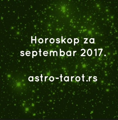 Horoskop za septembar 2017.