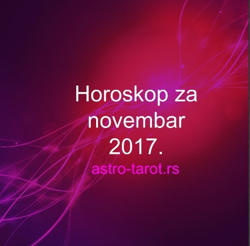 Horoskop za novembar 2017.