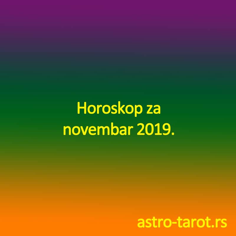 Horoskop za novembar 2019.