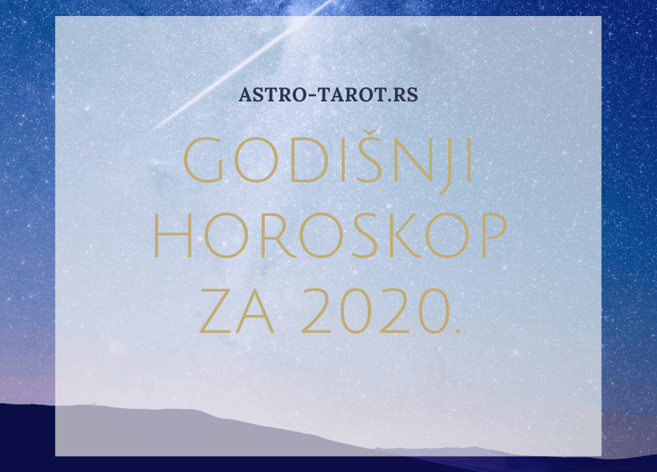 Godišnji horoskop za 2020.