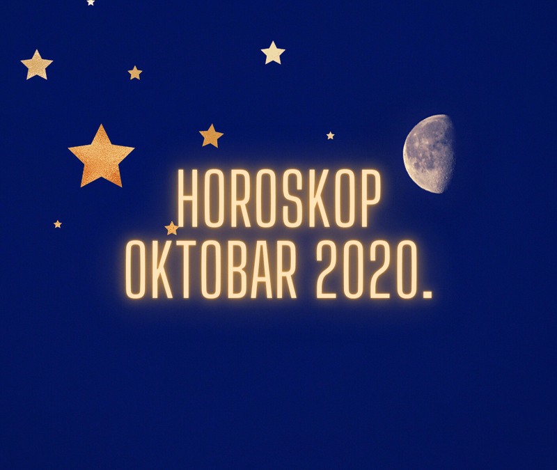 Horoskop za oktobar 2020.