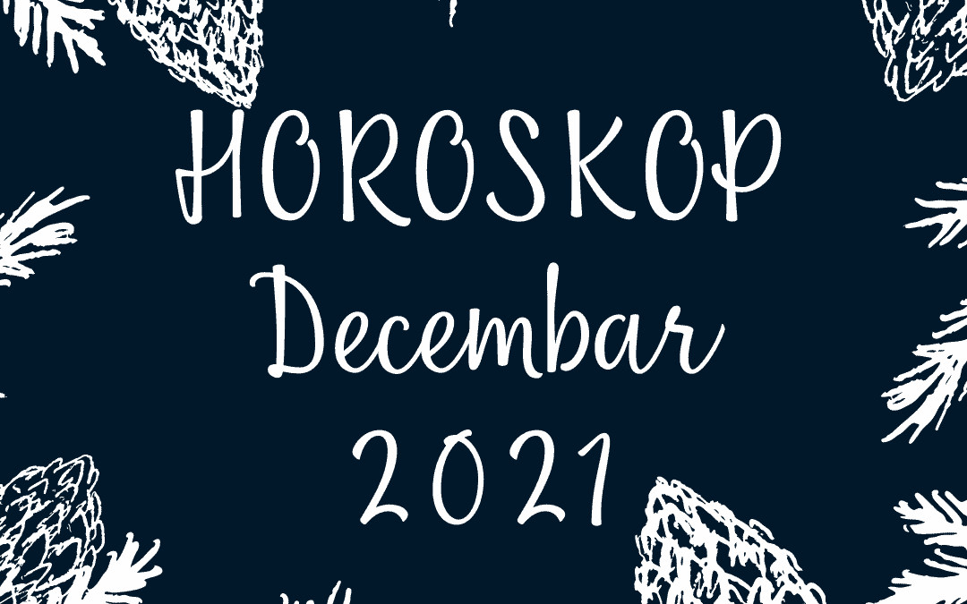 Horokop za decembar 2021.