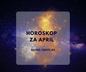 horoskop za april