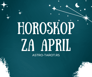 horoskop za april