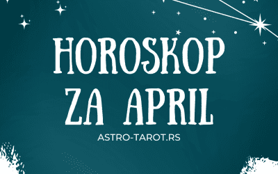 Horoskop za april 2023