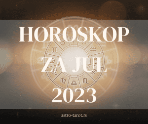 horoskop za jul